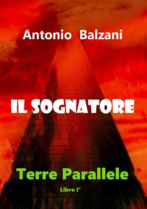 Il sognatore. Terre parallele