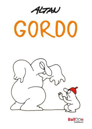 Gordo. Nuova ediz.