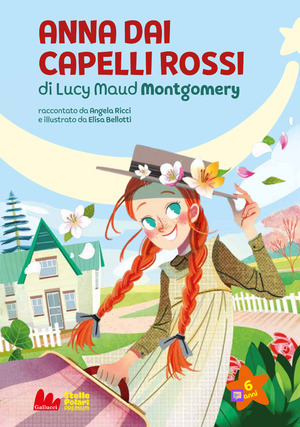Anna dai capelli rossi di Lucy Maud Montgomery. Nuova ediz.