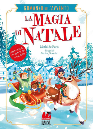 La magia di Natale. Romanzo dell'Avvento La magia di Natale. Romanzo dell'Avvento