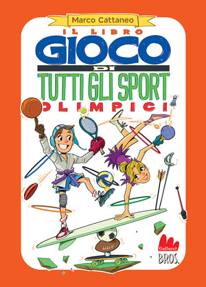 Il libro gioco di tutti gli sport olimpici. Nuova ediz.