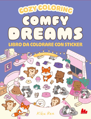 Comfy dreams. Cozy coloring book. Con 97 Adesivi