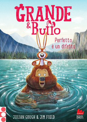 Grande & Buffo. Perfetto è un difetto. Ediz. a colori
