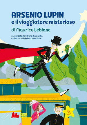 Arsenio Lupin e viaggiatore misterioso di Maurice Leblanc. Stelle polari. Premium