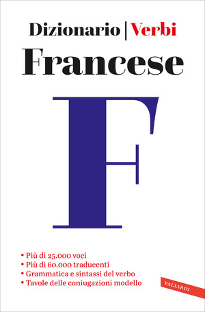 Francese. Dizionario e verbi