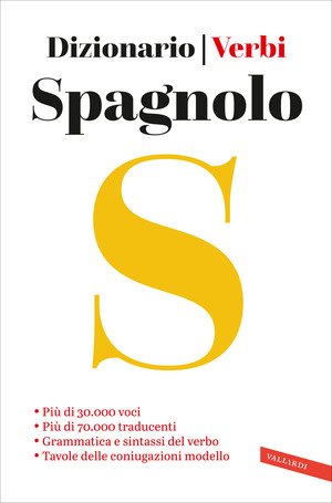 Spagnolo. Dizionario e verbi