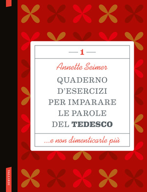 Quaderno d'esercizi per imparare le parole del tedesco