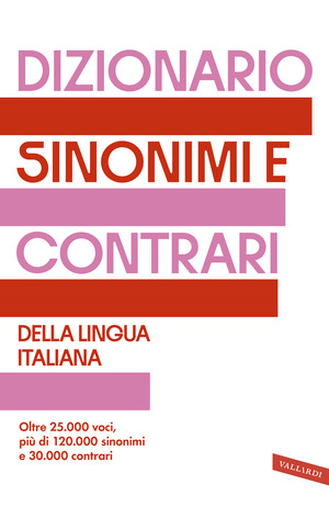 Dizionario dei sinonimi e dei contrari. Sprint