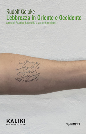 L' ebbrezza in Oriente e Occidente