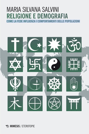 Religione e demografia. Come la fede influenza i comportamenti delle popolazioni