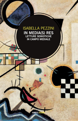 In media(s) res. Letture semiotiche in campo mediale