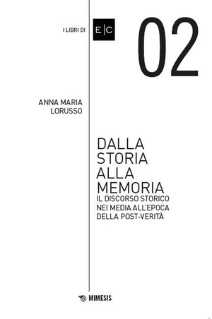 Dalla storia alla memoria