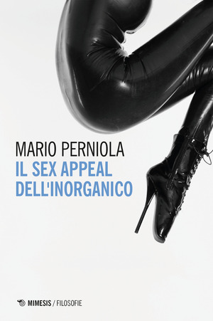 Il sex appeal dell'inorganico