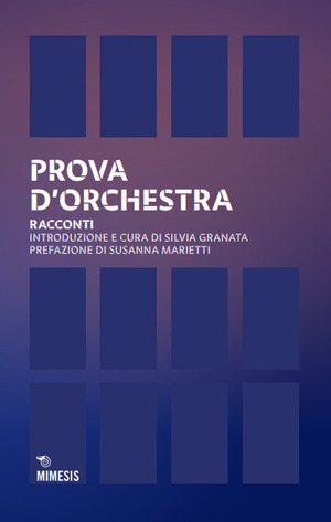 Prova d'orchestra. Racconti