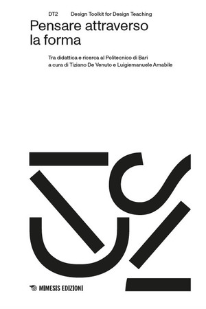 Pensare attraverso la forma. Tra didattica e ricerca al Politecnico di Bari