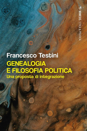 Genealogia e filosofia politica. Una proposta di integrazione