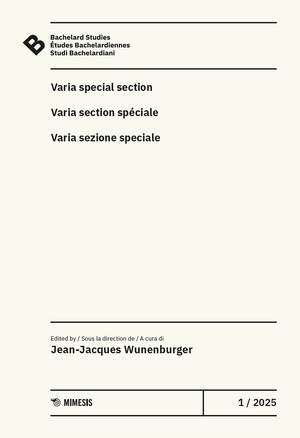 Bachelard Studies-Études Bachelardiennes-Studi Bachelardiani (2025)