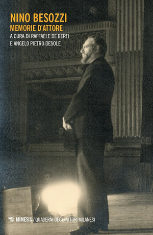 Nino Besozzi. Memorie d'attore