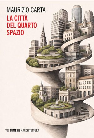 La città del quarto spazio