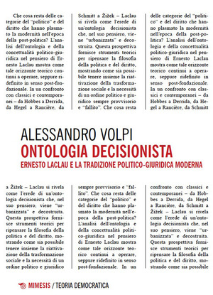 Ontologia decisionista. Ernesto Laclau e la tradizione politico-giuridica moderna