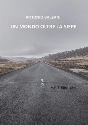 Un mondo oltre la siepe. Ribellione
