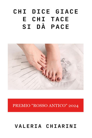 Chi dice giace e chi tace si dà pace