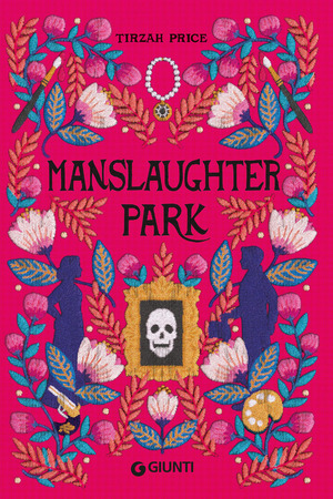 Manslaughter park. Ediz. italiana