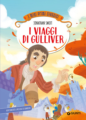 I viaggi di Gulliver. Ediz. a colori