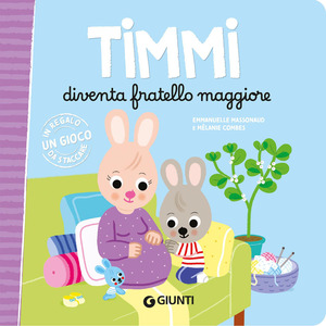 Timmi diventa fratello maggiore. Ediz. a colori