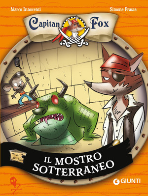 Il mostro sotterraneo. Capitan Fox