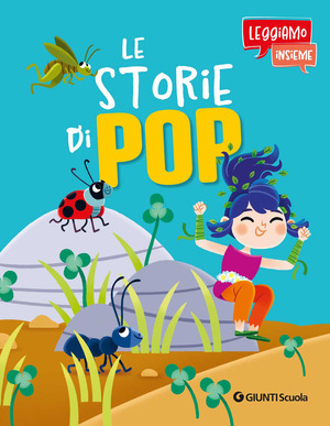 Le storie di Pop. Leggiamo insieme