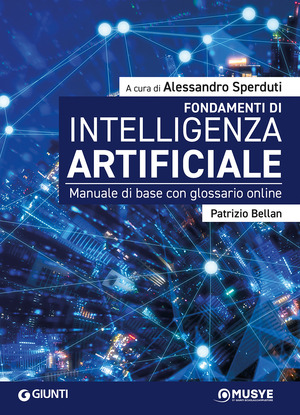Fondamenti di intelligenza artificiale. Manuale di base con glossario online. Con Contenuto digitale per accesso online