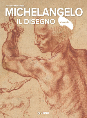 Michelangelo. Il disegno. Ediz. a colori