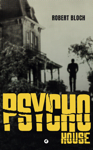 Psycho house