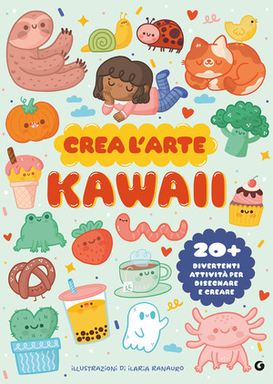 Crea l'arte kawaii. Ediz. a colori. Con stencil, adesivi, carte decorate