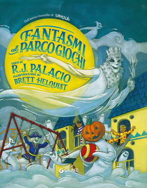 Fantasmi al parco giochi