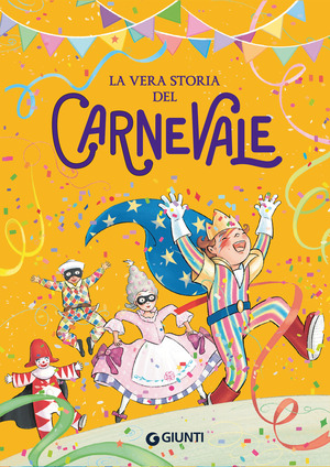 La vera storia del carnevale