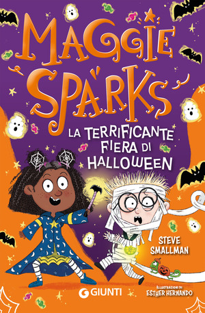 La terrificante fiera di Halloween. Maggie Sparks