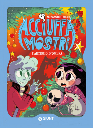 L' artiglio d'ombra. Acciuffamostri