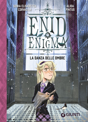 La danza delle ombre. Enid Enigma