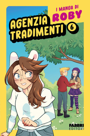 Agenzia tradimenti. I manga di Roby