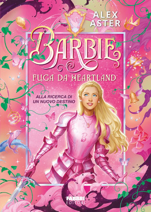 Barbie. Fuga da Heartland