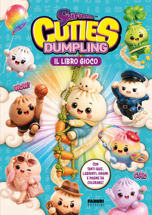 Skifidol Cuties Dumpling. Il libro gioco. Ediz. illustrata