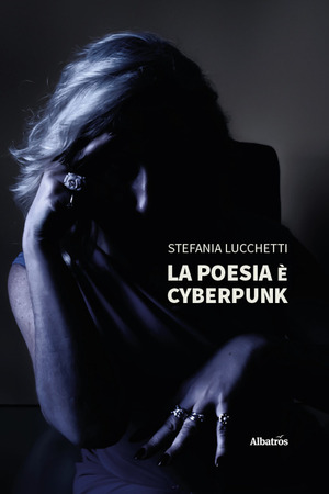 La poesia è cyberpunk