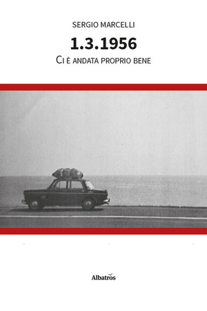 1.3.1956. Ci è andata proprio bene