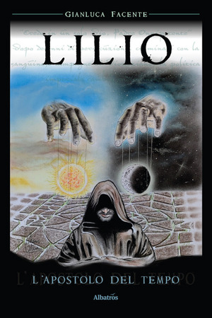 Lilio. L'apostolo del tempo