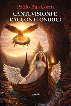 Canti, visioni e racconti onirici