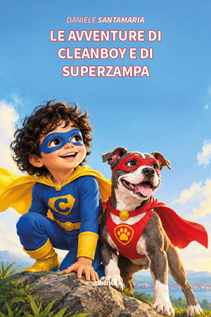 Le avventure di Cleanboy e di Superzampa