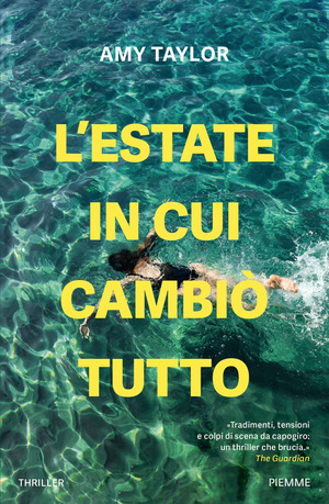 L' estate in cui cambiò tutto