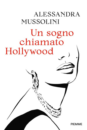 Un sogno chiamato Hollywood